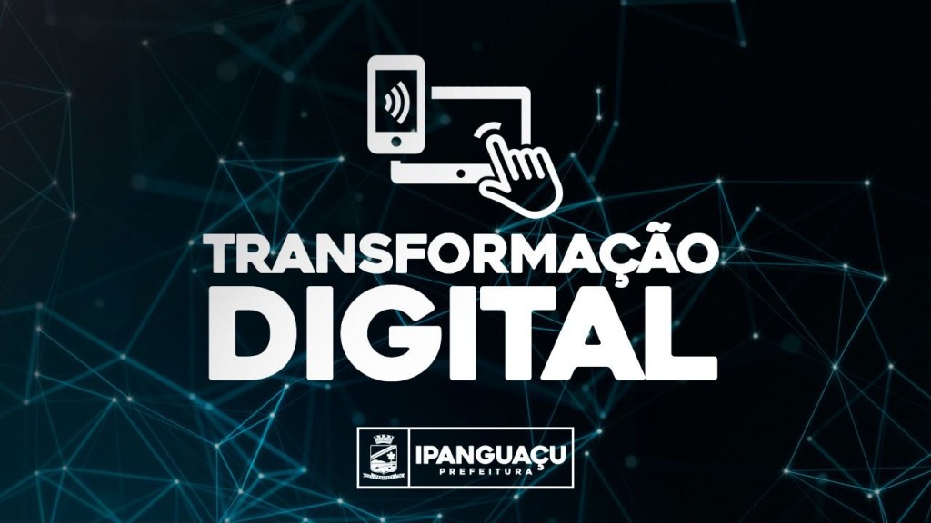 Prefeitura de Ipanguaçu implantará programa de Transformação Digital da Gestão