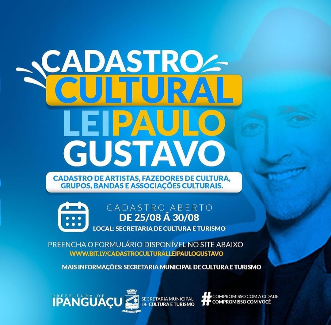 Ipanguaçu abre cadastro prévio para interessados em recursos da Lei Paulo Gustavo