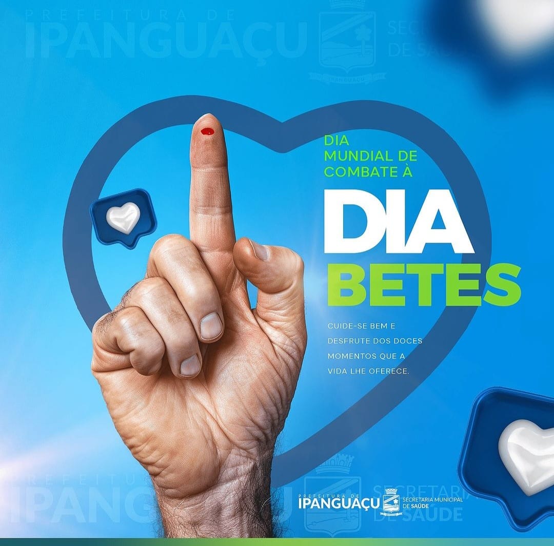 Dia Mundial do Diabetes: Ipanguaçu reforça a importância de cuidar e prevenir contra a doença