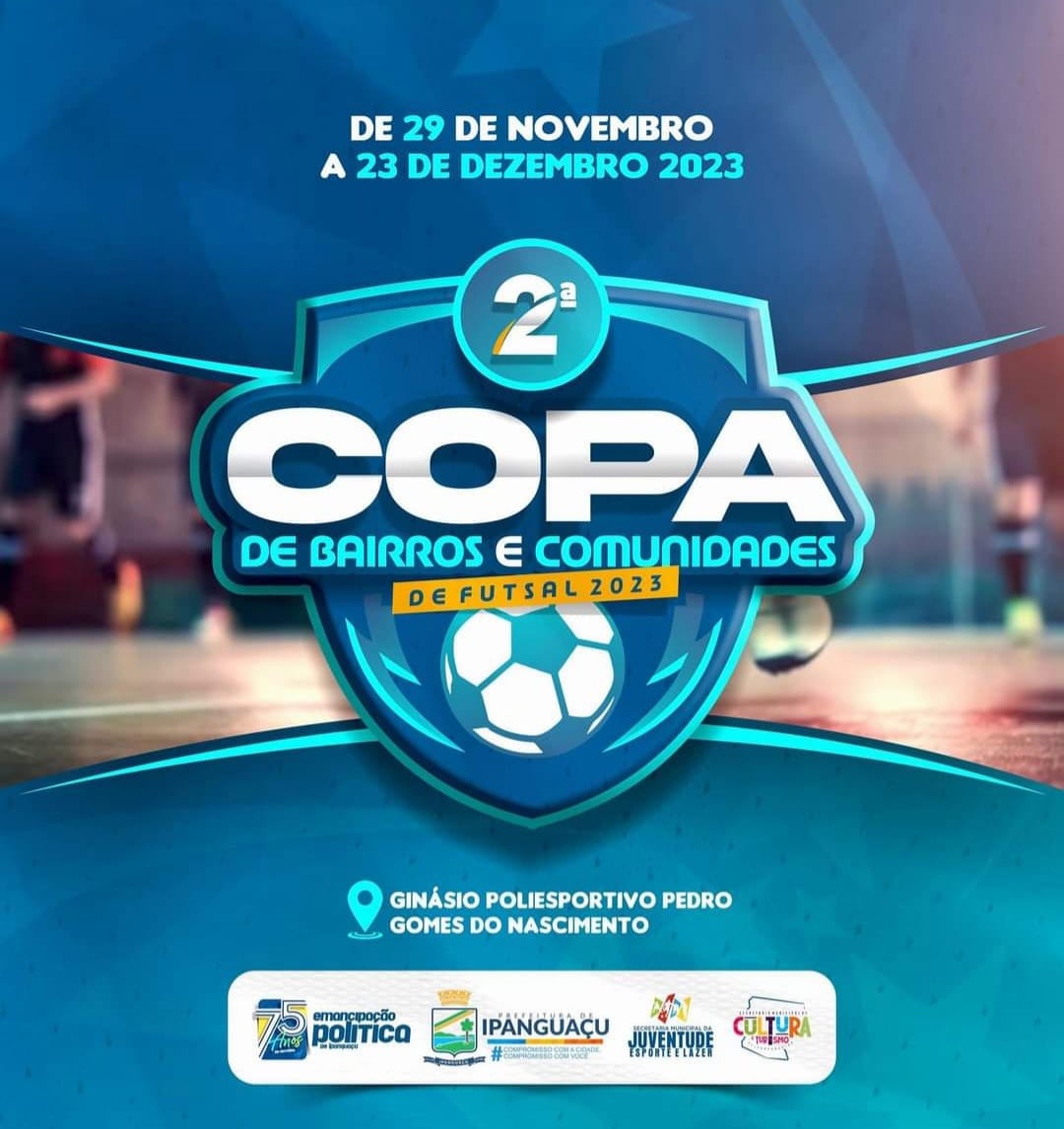 Ipanguaçu estreia 2ª Copa de Bairros e Comunidades de Futsal nesta quarta