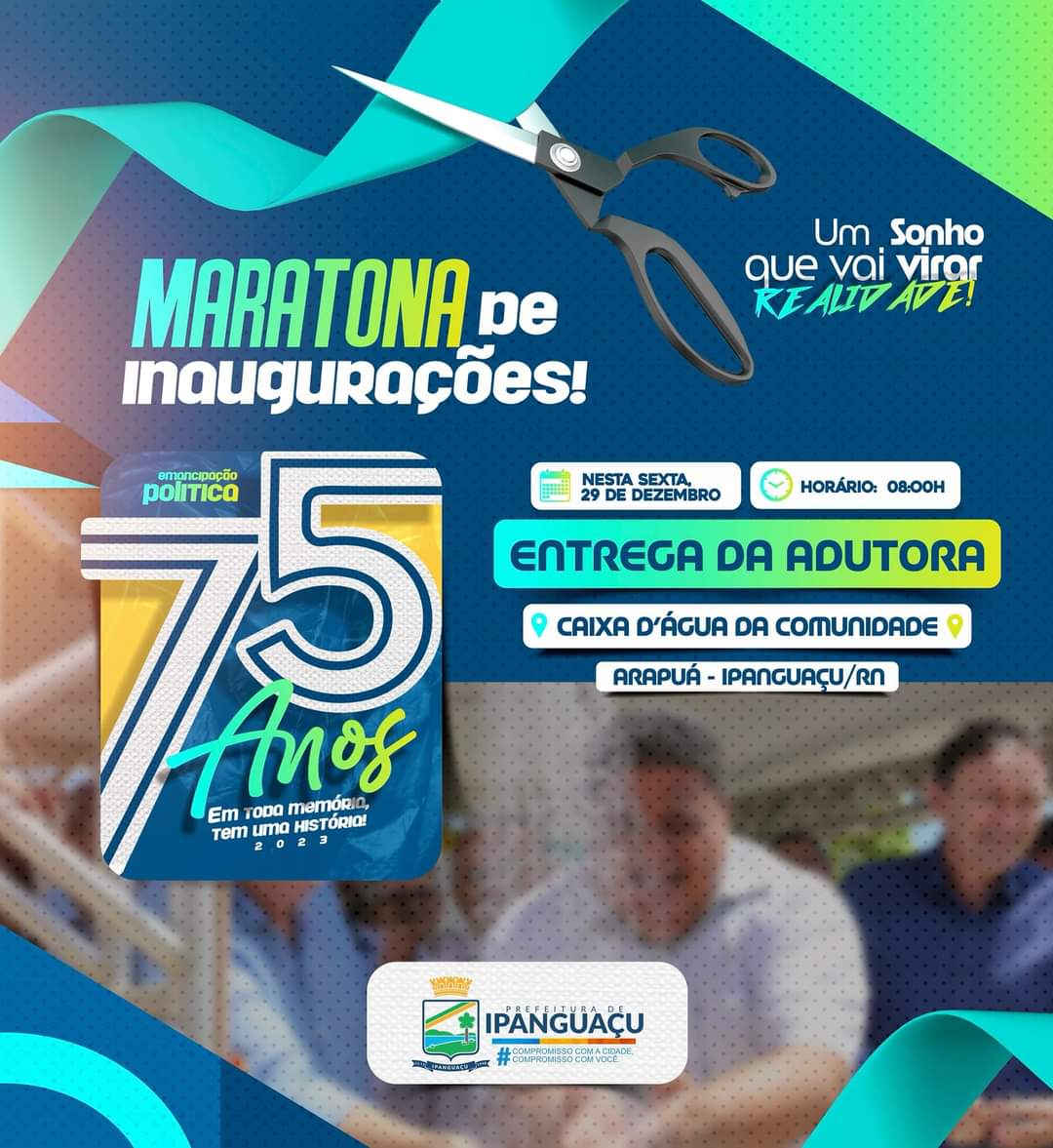 Maratona de Inaugurações: Prefeitura vai entregar Adutora de Arapuá nesta sexta
