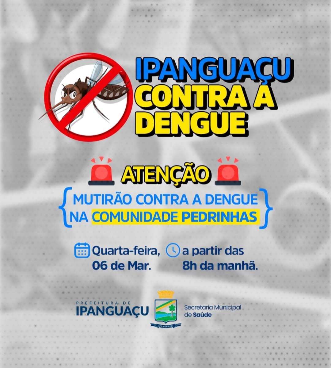 Comunidade de Pedrinhas vai receber mutirão contra a dengue
