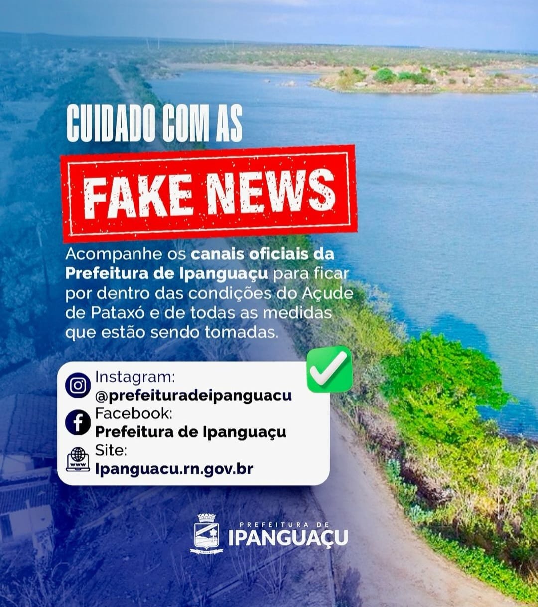 Prefeitura alerta população contra fake news sobre o Açude Pataxó